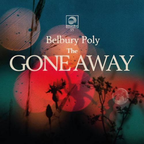 View full size cover Belbury Poly - The Gone Away