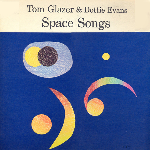 View full size cover Tom Glazer & Dottie Evans - Space Songs (A Singing Science Album)