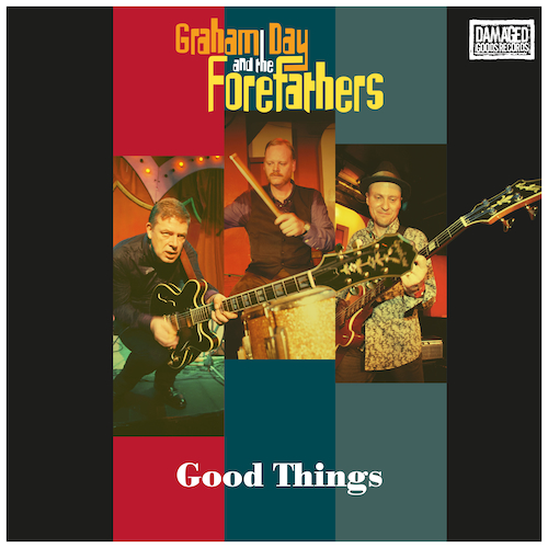 View full size cover Graham Day and The Forefathers - Good Things