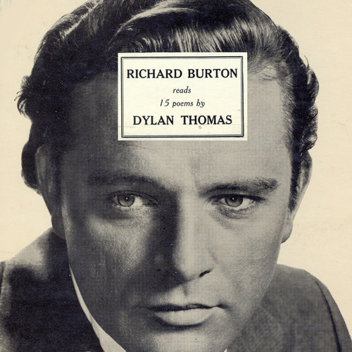 View full size cover Richard Burton - Richard Burton Reads 15 Poems By Dylan Thomas