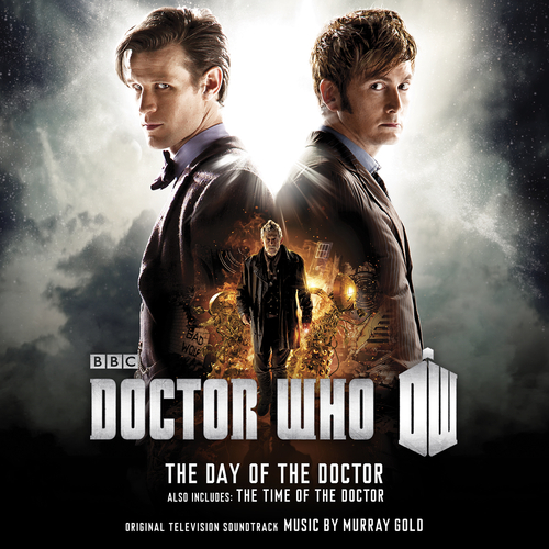 View full size cover Murray Gold - Doctor Who - The Day of The Doctor / The Time of The Doctor (Original Television Soundtrack)