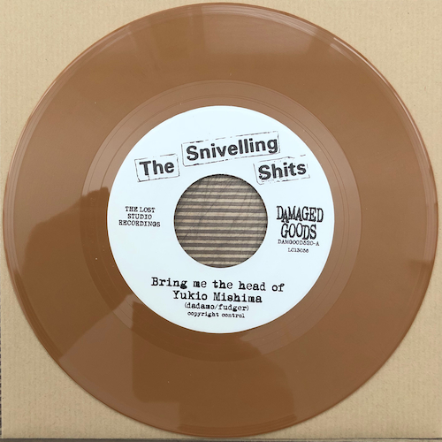 View full size The Snivelling Shits - Bring Me The Head Of Yukio Mishima - LIGHT BROWN VINYL 7"