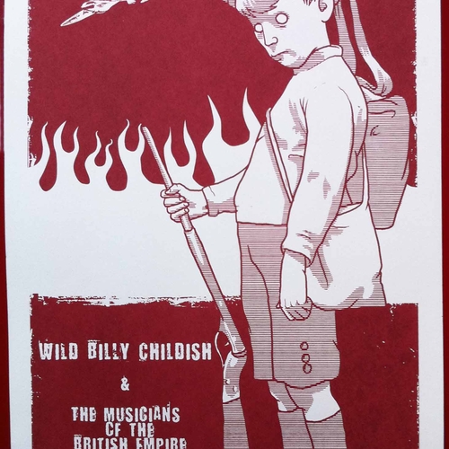 View full size Billy Childish, Wild Billy Childish And The Musicians Of The British Empire - Billy Childish & The MBE's - End Of The Road 2008 Festival poster (white card)