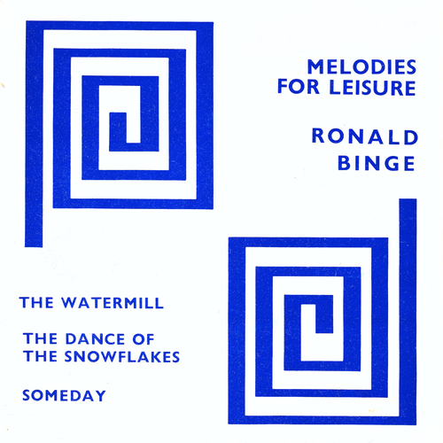 View full size cover Ronald Binge - Melodies For Leisure