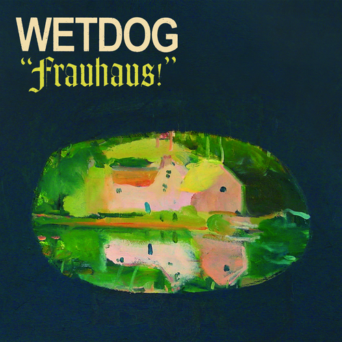 View full size cover Wetdog - Frauhaus!