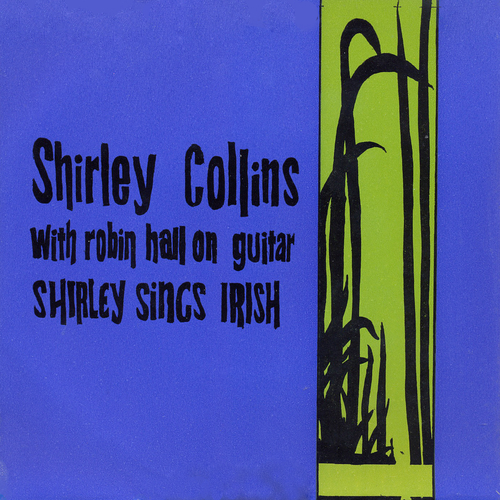 View full size cover Shirley Collins With Robin Hall - Shirley Sings Irish
