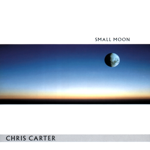 View full size cover Chris Carter - Small Moon