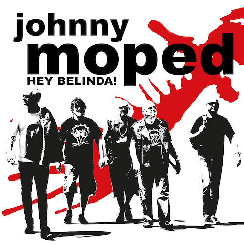 View full size cover Johnny Moped - Hey Belinda!
