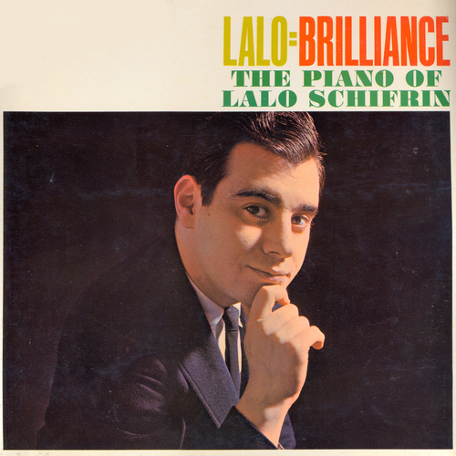 View full size cover Lalo Schifrin - Lalo = Brilliance - The Piano of Lalo Schifrin