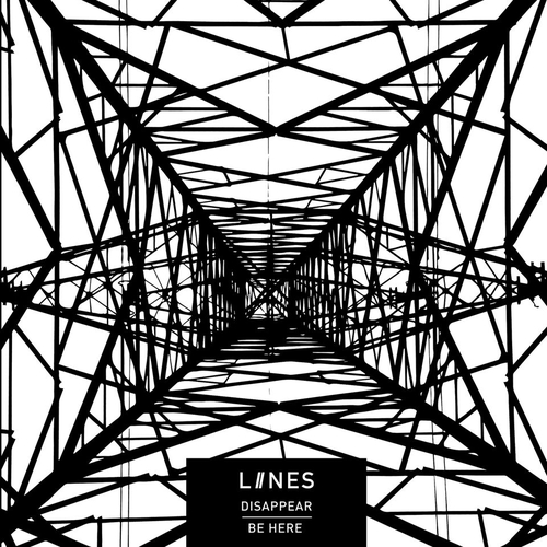 View full size cover LIINES - Disappear / Be Here