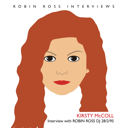 View full size cover Kirsty McColl - Interview with Robin Ross 1995