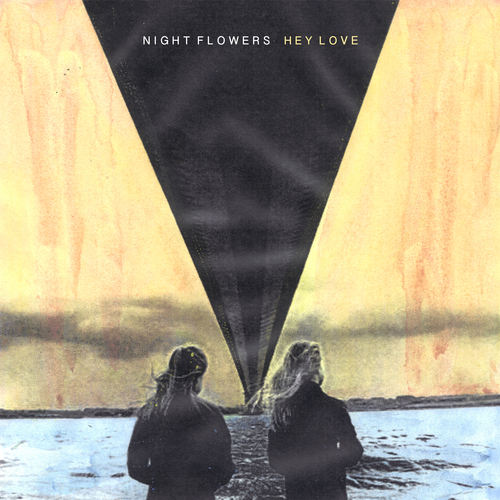 View full size cover Night Flowers - Hey Love