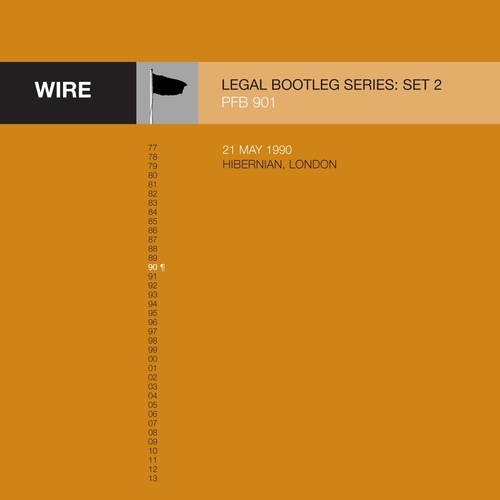 View full size Wire - Releases 3-5 in Wire's "Legal Bootleg" Download Series 2