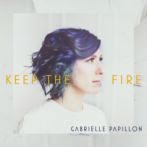 View full size cover Gabrielle Papillon - Keep the Fire