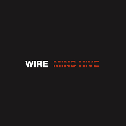 View full size cover Wire - Mind Hive