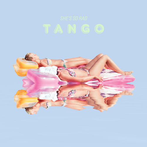 View full size cover She's So Rad - TANGO
