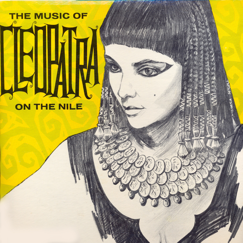 View full size cover The Mount Vernon Ensemble - The Music Of Cleopatra On The NIle