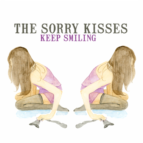 View full size cover The Sorry Kisses - Keep Smiling