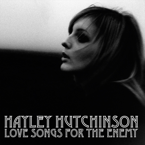 View full size cover Hayley Hutchinson - Love Songs For The Enemy