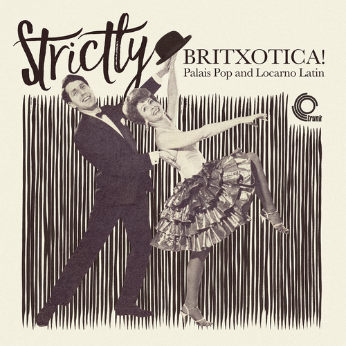 View full size cover Various Artists - Strictly Britxotica!