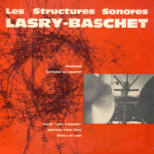 View full size cover Lasry - Baschet - Les structures sonores