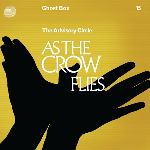 View full size cover The Advisory Circle - As The Crow Flies