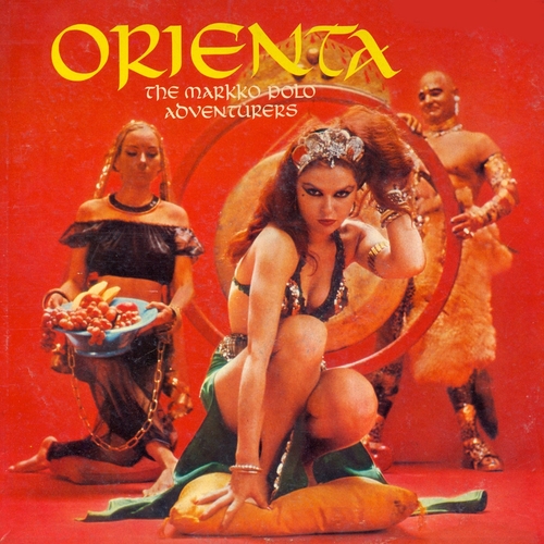View full size cover The Markko Polo Adventurers - Orienta (Remastered)