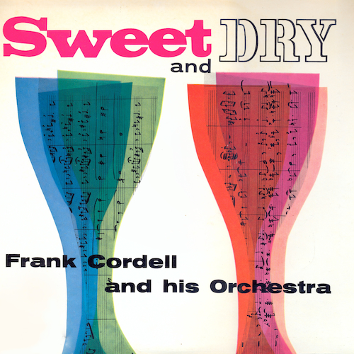 View full size cover Frank Cordell And His Orchestra - Sweet And Dry