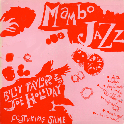 View full size cover Billy Taylor With Joe Holliday - Mambo Jazz