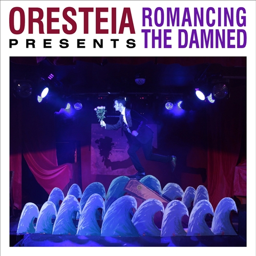 View full size cover Oresteia - Romancing the Damned