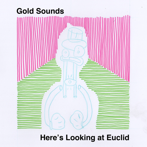 View full size cover Gold Sounds - Here's Looking at Euclid