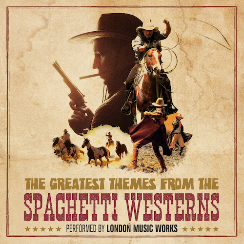 View full size cover London Music Works - The Greatest Themes From the Spaghetti Westerns