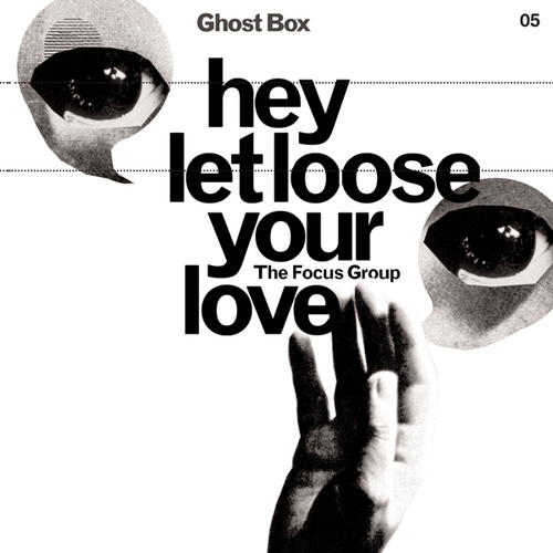 View full size cover The Focus Group - Hey Let Loose Your Love