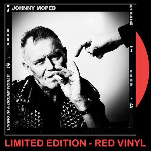 View full size Johnny Moped - Living In A Dream World - RED VINYL 7"