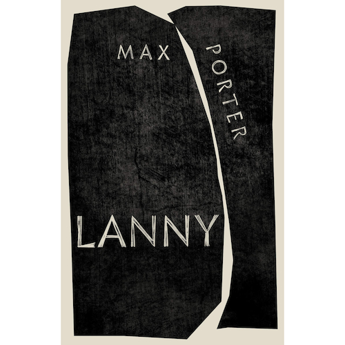 View full size Lanny by Max Porter