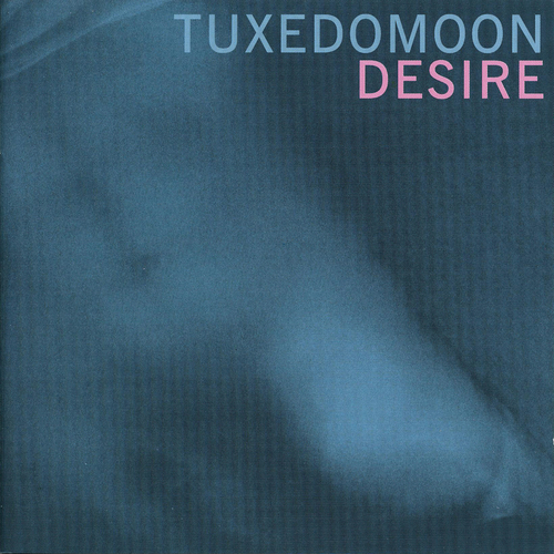 View full size cover Tuxedomoon - Desire / No Tears