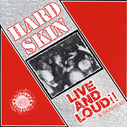 View full size cover Hard Skin - Live And Loud & Skinhead