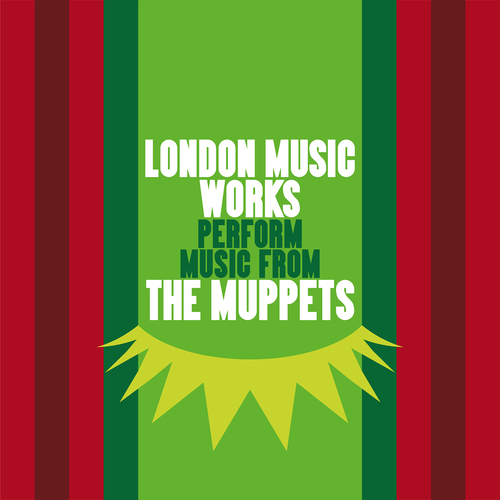 View full size cover London Music Works - London Music Works Perform Music from The Muppets