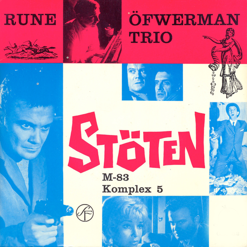 View full size cover Rune Öfwerman Trio - Stöten (Original Television Soundtrack)