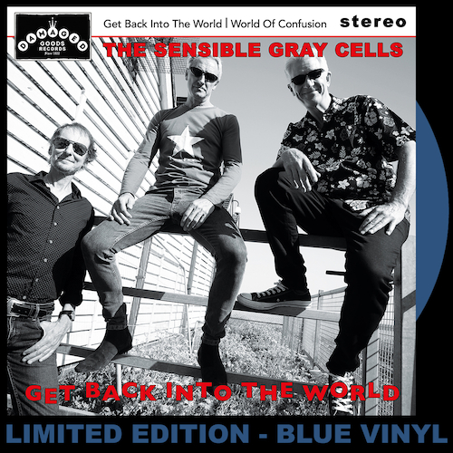 View full size The Sensible Gray Cells - Get Back Into The World - BLUE VINYL 7"