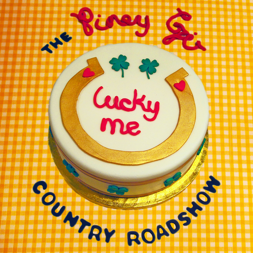 View full size cover The Piney Gir Country Roadshow - Lucky Me