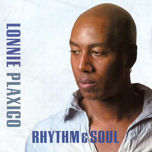 View full size cover Lonnie Plaxico - Rhythm & Soul