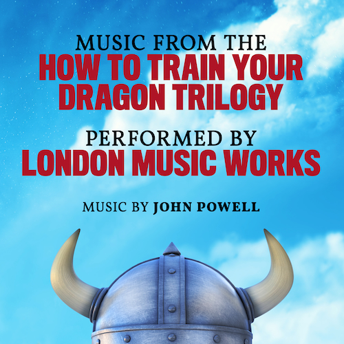 View full size cover London Music Works - Music From The How To Train Your Dragon Trilogy