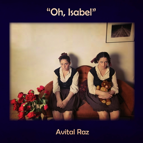 View full size cover Avital Raz - Oh, Isabel/Blues of the Ugly Sister