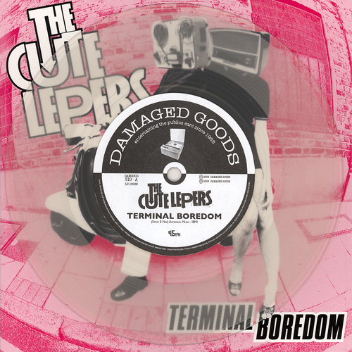 View full size cover The Cute Lepers - Terminal Boredom (Clear Vinyl)