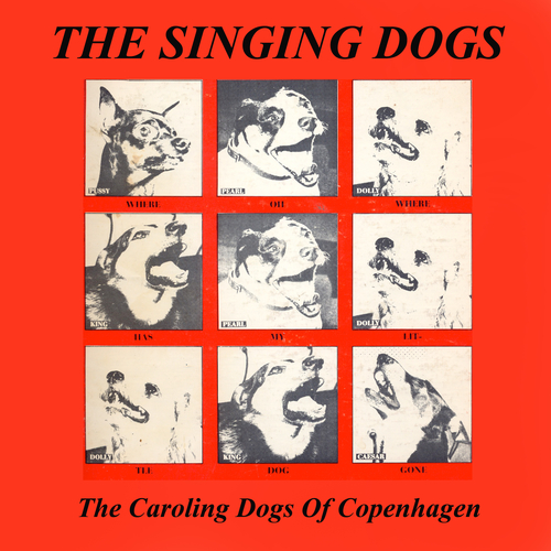 View full size cover Carl Weismann And The Singing Dogs - The Singing Dogs - The Caroling Dogs Of Copenhagen