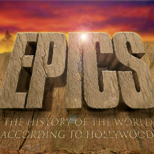 View full size cover Various Artists - Epics - The History of The World According to Hollywood