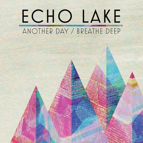 View full size cover Echo Lake - Another Day / Breathe Deep