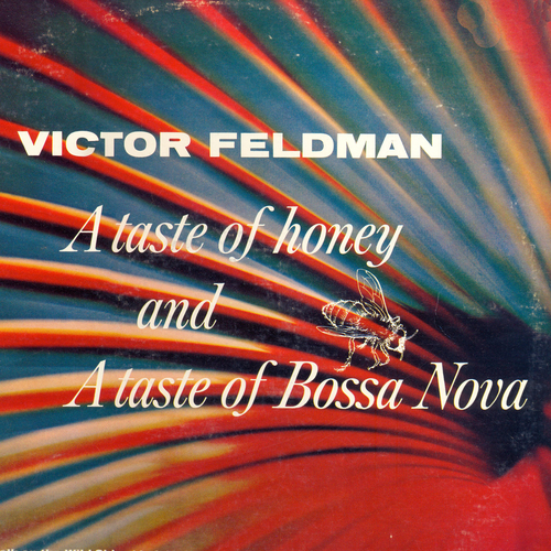 View full size cover Victor Feldman - A Taste of Honey and a Taste of Bossa Nova