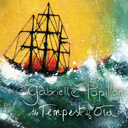 View full size cover Gabrielle Papillon - The Tempest of Old